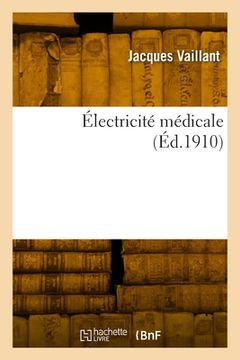 portada Électricité médicale (in French)