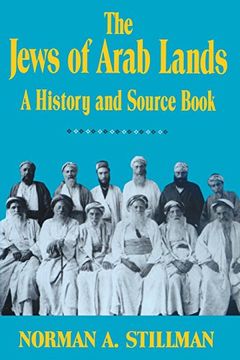 portada Jews of Arab Lands: A History and Source Book (en Inglés)