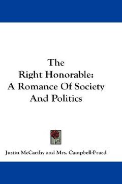 portada the right honorable: a romance of society and politics (en Inglés)