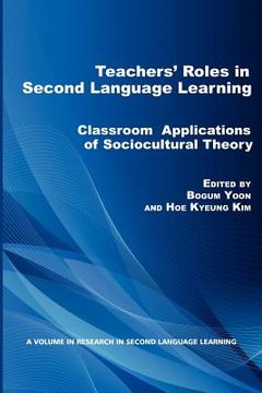 portada teachers` roles in second language learning (en Inglés)