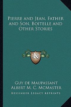 portada pierre and jean, father and son, boitelle and other stories (en Inglés)