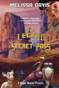 portada The Legend of Secret Pass (in English)