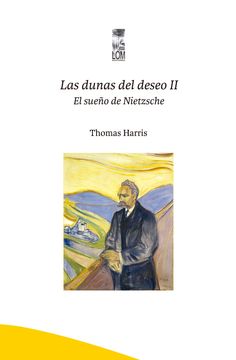 portada DUNAS DEL DESEO II, EL SUEÑO DE NIETZCHE