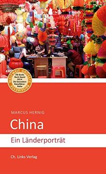 portada China: Ein Länderporträt (Diese Buchreihe Wurde Ausgezeichnet mit dem Itb-Buchaward) (in German)