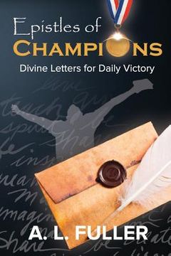 portada Epistles of Champions: Divine Letters for Daily Victory (en Inglés)