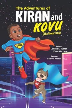 portada The Adventures of Kiran and Kovu (The Bionic Dog) (en Inglés)