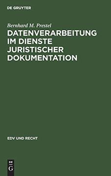 portada Datenverarbeitung im Dienste Juristischer Dokumentation (Edv und Recht, 3) (German Edition) [Hardcover ] (en Alemán)