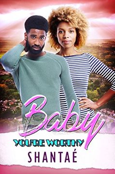 portada Baby, You're Worthy (en Inglés)