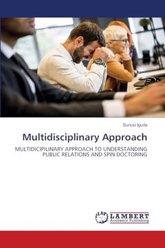 Multidisciplinary Approach (en Inglés)