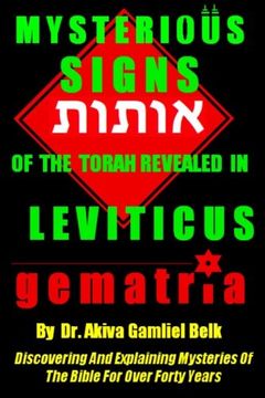 portada Mysterious SIGNS Of The Torah Revealed in LEVITICUS (Volume 3) (in English)
