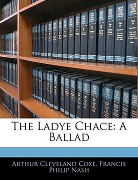 portada the ladye chace: a ballad (en Inglés)