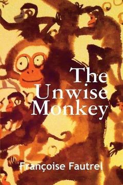 portada The Unwise Monkey
