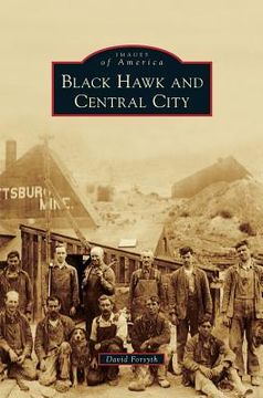 portada Black Hawk and Central City (en Inglés)