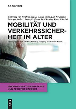 portada Mobilit t und Verkehrssicherheit im Alter (Praxiswissen Gerontologie und Geriatrie Kompakt) 