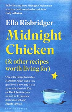 portada Midnight Chicken: & Other Recipes Worth Living for 