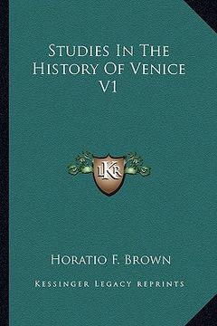 portada studies in the history of venice v1