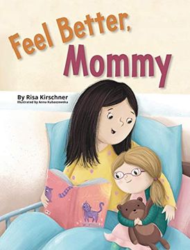 portada Feel Better, Mommy (en Inglés)