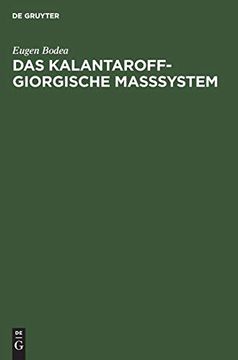 portada Das Kalantaroff-Giorgische Maßsystem: Mit Dimensioneller Kohärenz für Mechanik, Elektromagnetik und Wärmelehre (en Alemán)