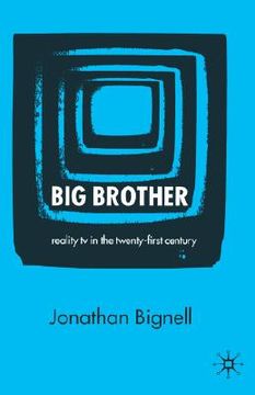 portada big brother: reality tv in the twenty-first century (en Inglés)