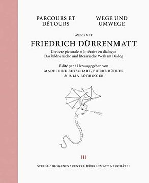 portada Wege und Umwege mit Friedrich Dürrenmatt Band 3 (in German)