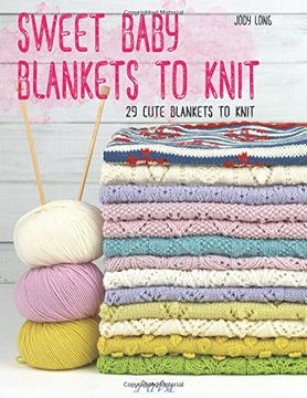 portada Sweet Baby Blankets to Knit
