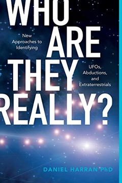 portada Who are They Really? New Approaches to Identifying Ufos, Abductions and Extraterrestrials (in English)