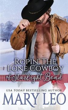 portada Ropin' The Lone Cowboy of Starlight Bend (en Inglés)