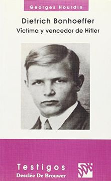 portada Dietrich Bonhoeffer: Victima y Vencedor de Hitler