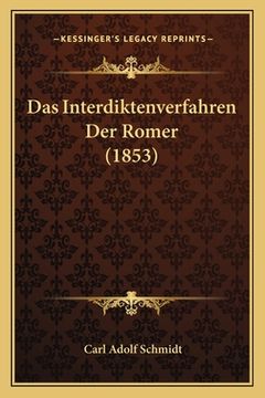 portada Das Interdiktenverfahren Der Romer (1853) (en Alemán)