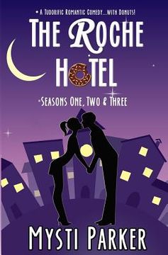 portada The Roche Hotel: Seasons One, Two & Three (en Inglés)