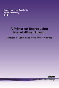 portada A Primer on Reproducing Kernel Hilbert Spaces (en Inglés)