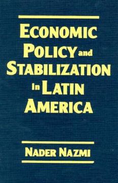 portada Economic Policy and Stabilization in Latin America (en Inglés)