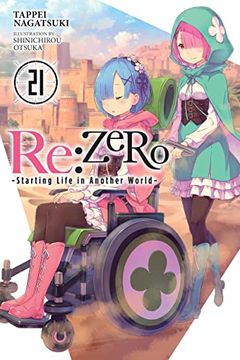 portada Re: Zero -Starting Life in Another World-, Vol. 21 (Light Novel) (in English)