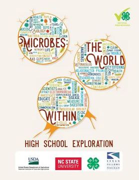 portada Microbes: The World Within: High School Exploration (en Inglés)