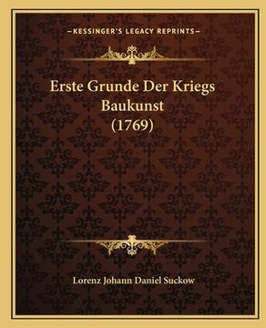 portada Erste Grunde Der Kriegs Baukunst (1769) (en Alemán)