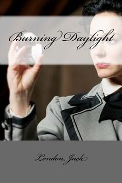 portada Burning Daylight (in English)