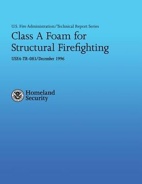 portada Class A Foam for Structural Firefighting (in English)