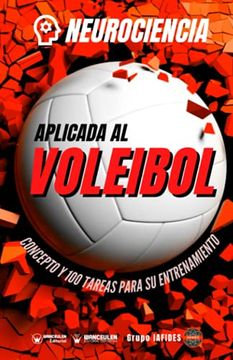 portada Neurociencia Aplicada al Voleibol: Concepto y 100 Tareas Para su Entrenamiento