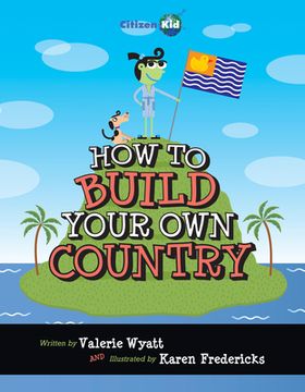 portada How to Build Your Own Country (en Inglés)