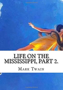 portada Life on the Mississippi, Part 2. (in English)