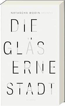 portada Die Gläserne Stadt: Erzählung (en Alemán)