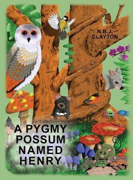 portada A Pygmy Possum Named Henry (en Inglés)
