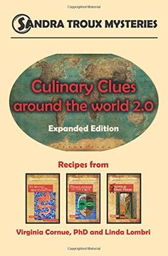 portada Culinary Clues around the World 2.0: Expanded Edition, Recipes from Sandra Troux Mysteries Books 1-3
