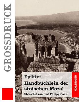 portada Handbüchlein der stoischen Moral (en Alemán)