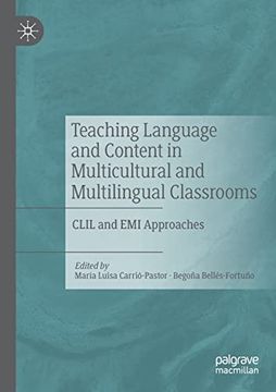 portada Teaching Language and Content in Multicultural and Multilingual Classrooms: CLIL and EMI Approaches (en Inglés)