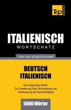 portada Italienischer Wortschatz für das Selbststudium - 5000 Wörter (German Edition)