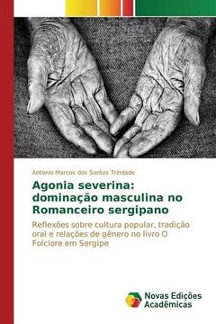 portada Agonia severina: dominação masculina no Romanceiro sergipano