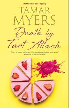 portada Death by Tart Attack: 23 (a Pennsylvania-Dutch Mystery) (en Inglés)