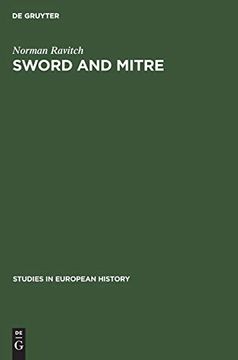 portada Sword and Mitre (Studies in European History) (en Inglés)