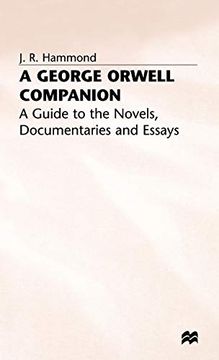portada A George Orwell Companion: A Guide to the Novels, Documentaries and Essays (Literary Companions) (en Inglés)